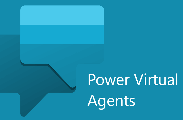 How to user Microsoft Power Virtual Agents